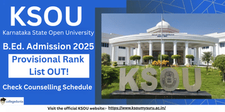 KSOU B.Ed 2025 Provisional Rank List Published; First Round of Counselling on October 7 & 8